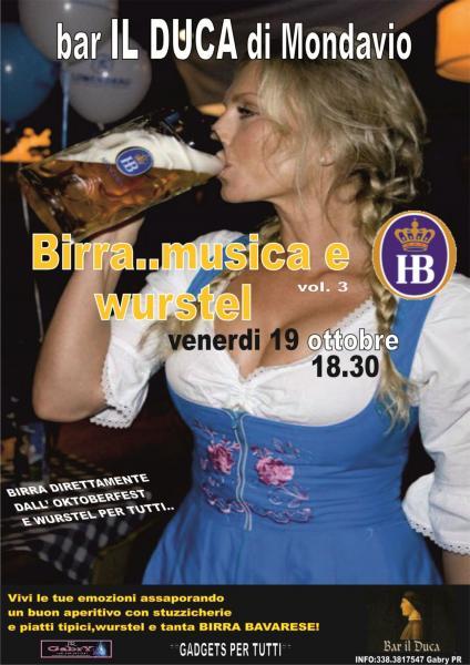 Festa birra... musica e wurstel - Vol.3 @ Bar Il Duca Mondavio