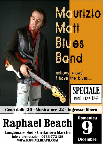 Maurizio Matt Blues Band - Degustazione & Musica at Raphael Beach