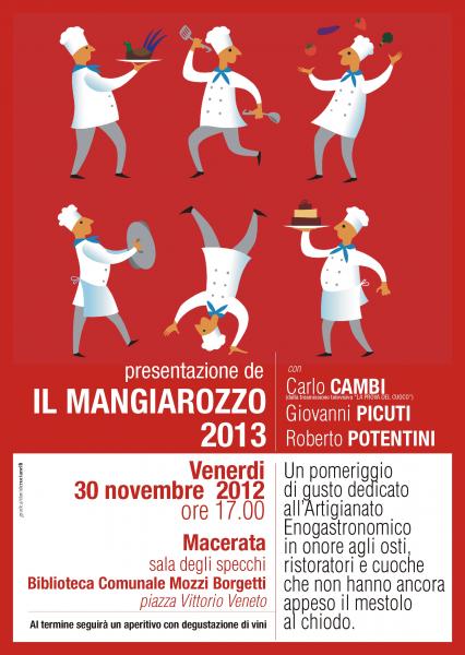 Presentazione Il Mangiarozzo 2013