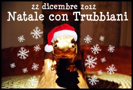 Natale con Trubbiani