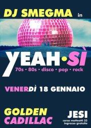 Dj Smegma al  Golden Cadillac  di Jesi