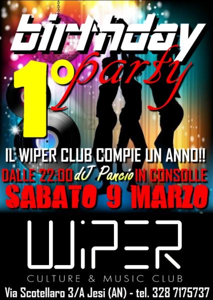 BIRTHDAY PARTY!!! - IL WIPER CLUB COMPIE 1 ANNO!