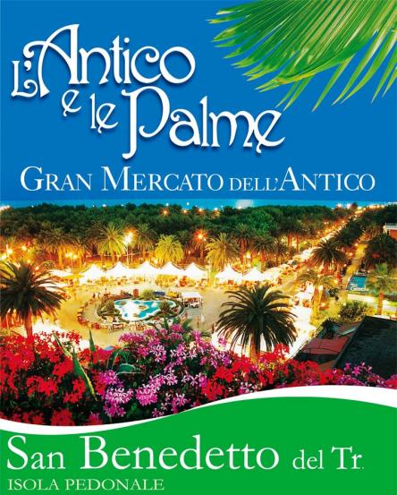 L'Antico e le Palme 2013  - San Benedetto del Tronto