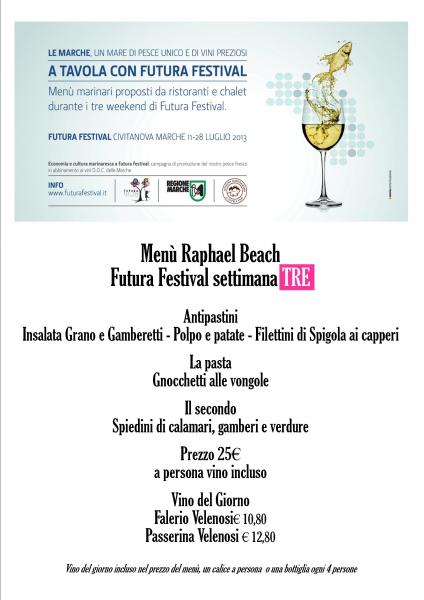 Menu terza settimana – A tavola con Futura da Raphael Beach