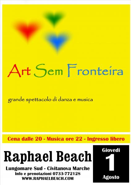 Art Sem Fronteira – Suddinotte at Raphael Beach