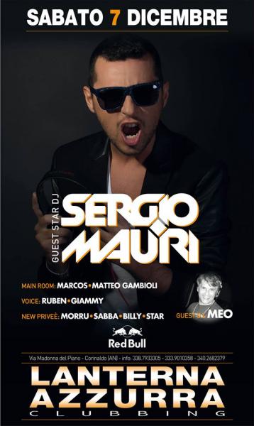 Sabato 7 Dicembre | L'EVENTO | LANTERNA AZZURRA // DJ SERGIO MAURI / DJ MEO