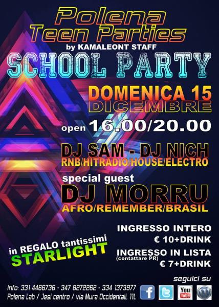 || POLENA TEEN PARTIES || - DOMENICA 15 DICEMBRE - SCHOOL PARTY