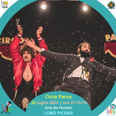 Circo Pacco a Loro Piceno - Friku festival