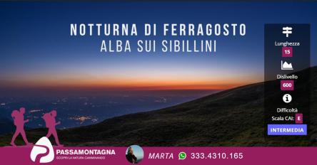 Notturna di ferragosto e alba sui Sibillini