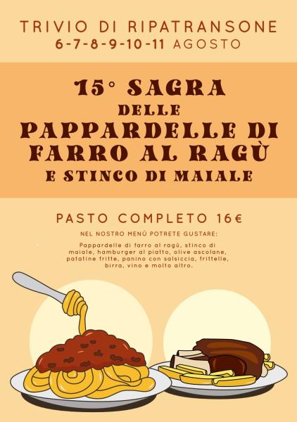 SAGRA DELLE PAPPARDELLE DI FARRO AL RAGU' E STINCO DI MAIALE ARROSTO