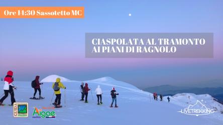 CIASPOLATA AI PIANI DI RAGNOLO AL TRAMONTO