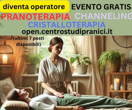 OpenDay Corsi Pranoterapia Cristalloterapia Channeling