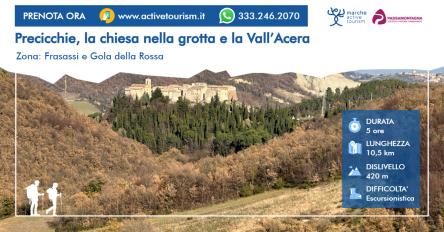 Precicchie, la chiesa nella grotta e la Vall’Acera