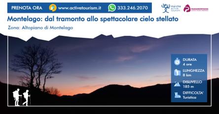 Montelago: dal tramonto allo spettacolare cielo stellato