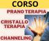 Open Day - Operatore Olistico - Pranoterapia Cristalloterapia Channeling